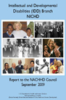 Intellectual and Developmental Disabilities (IDD) Branch, NICHD, Report to the NACHHD Council, September 2009