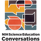 NIH Science Education Conversations logo