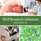 Infocard has the text '2018 Research Advances #NICHD2018' in a green box surrounded by various images