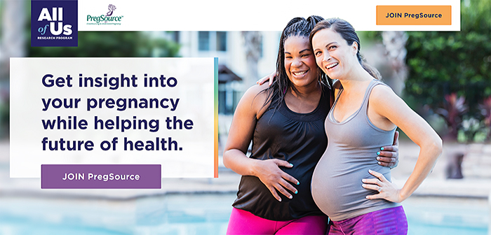 Two pregnant women smiling with text next them: Get insight into your pregnancy while helping the future of health. Join PregSource.