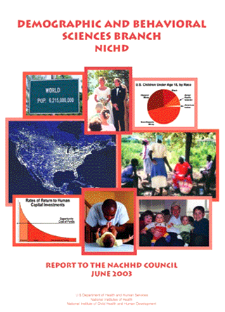 Demographic and Behavioral Health Branch, NICHD: Report to the NACHHD Council, 2003 cover