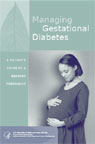 Managing Gestational Diabetes: A Patient's Guide to a Healthy Pregnancy Managing Gestational Diabetes: A Patient's Guide to a Healthy Pregnancy