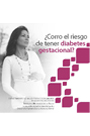 ¿Corro el riesgo de tener diabetes gestacional? ¿Corro el riesgo de tener diabetes gestacional?