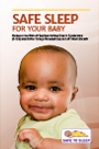 Safe Sleep for Your Baby: Reduce the Risk of Sudden Infant Death Syndrome (SIDS) and Other Sleep-Related Causes of Infant Death 
