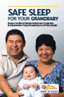 Safe Sleep For Your Grandbaby: Reduce the Risk of Sudden Infant Death Syndrome (SIDS) and Other Sleep-Related Causes of Infant Death